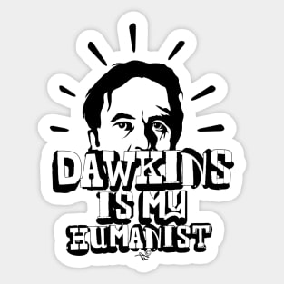 Dawkins is my Humanist Sticker